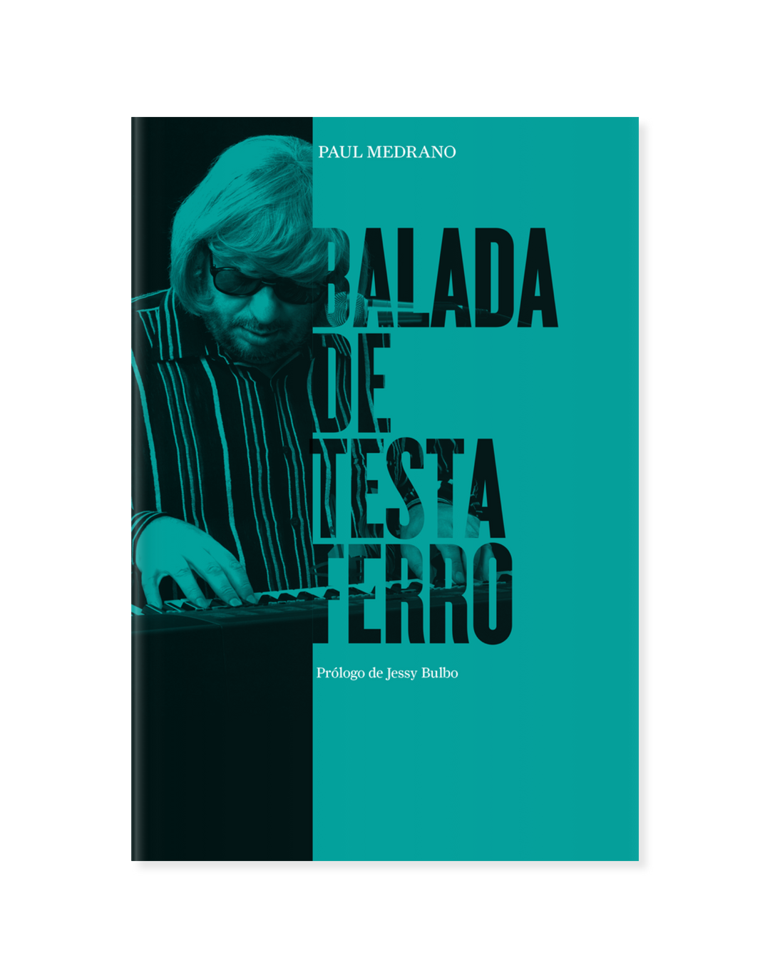 Libro : Colección Tinta Sonora, Balada de Testaferro