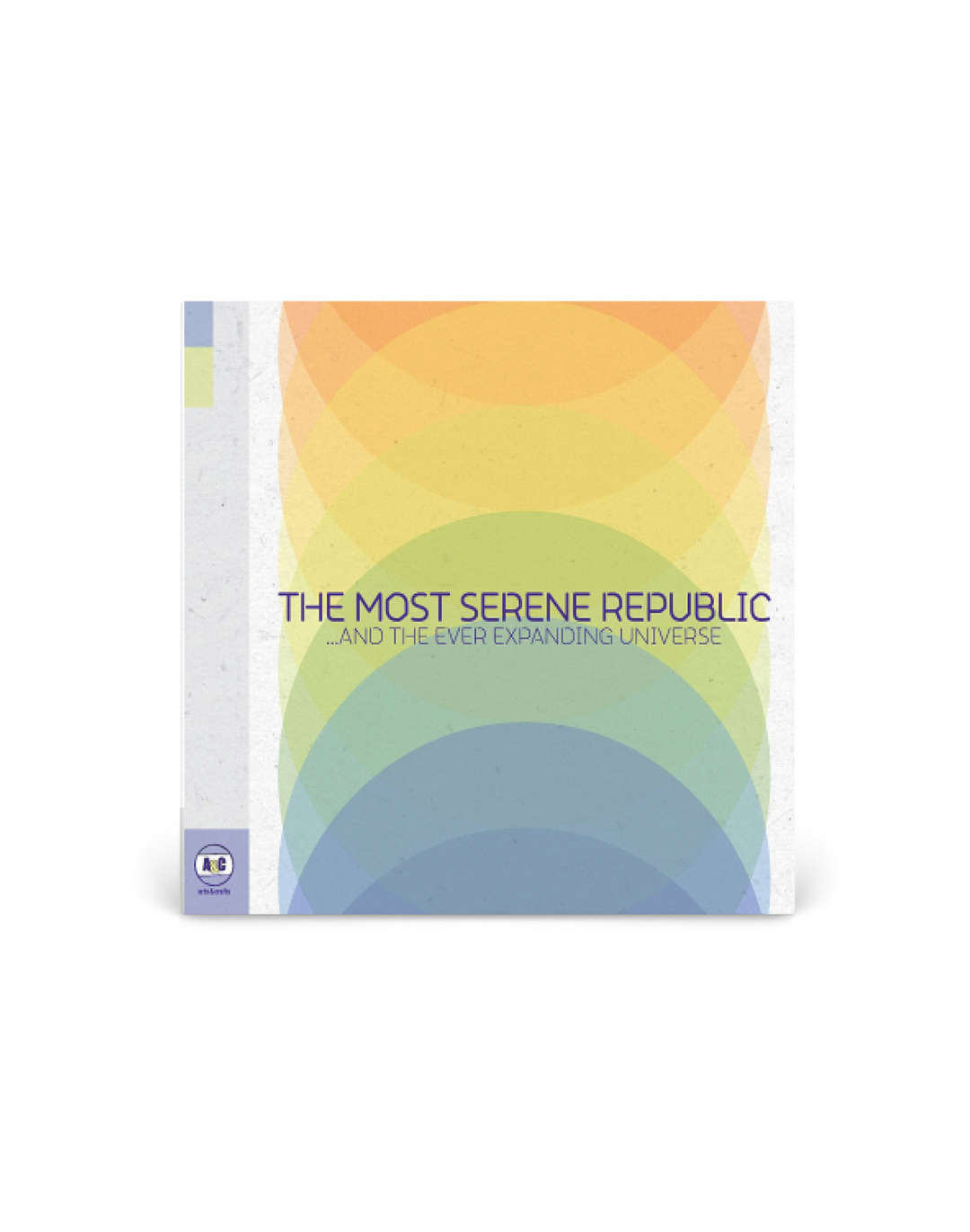 CD - The Most Serene Republic ...And the Ever Expansing Universe