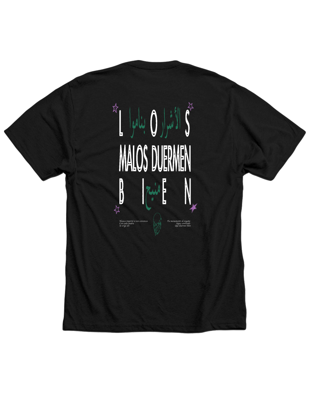 Playera Los Malos Duermen Bien Negra