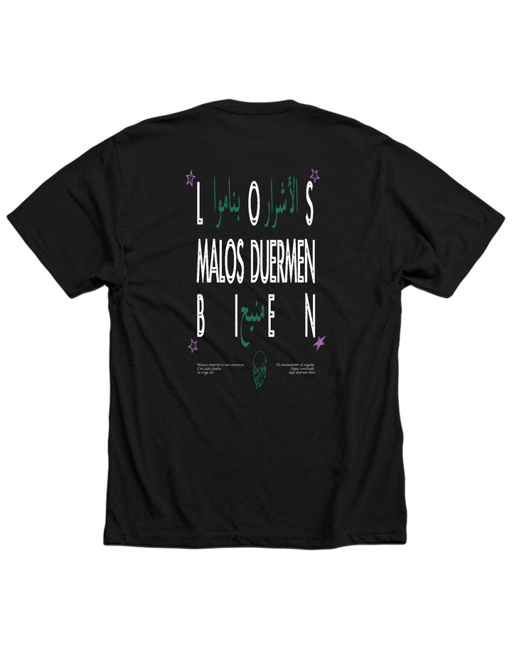 Playera Los Malos Duermen Bien Negra